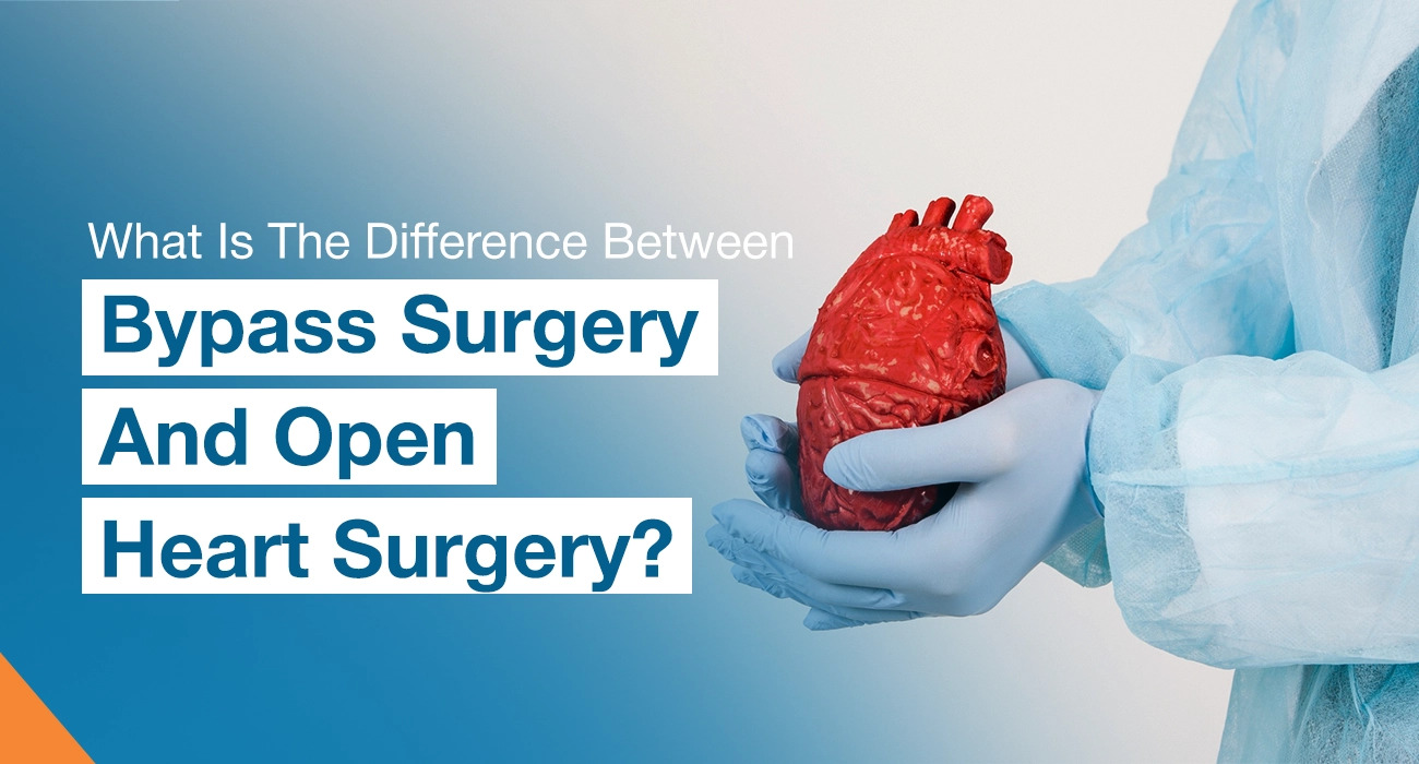 What Is The Difference Between Bypass Surgery And Open Heart Surgery?